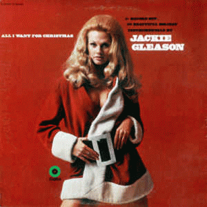 Albumcoer Jackie Gleason - All I Want For Christmas
