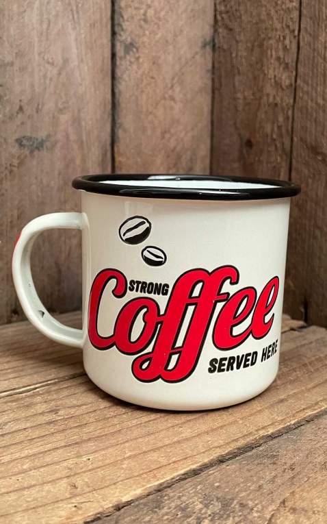 Vintage Enamel Mug - Strong Coffee Served Here